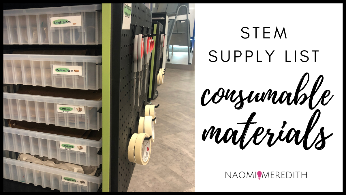 Must Have STEM School Supply List - Naomi Meredith